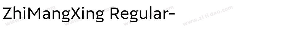ZhiMangXing Regular字体转换
